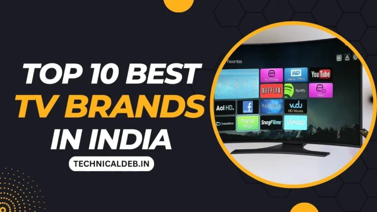 Top 10 Best TV Brands In India