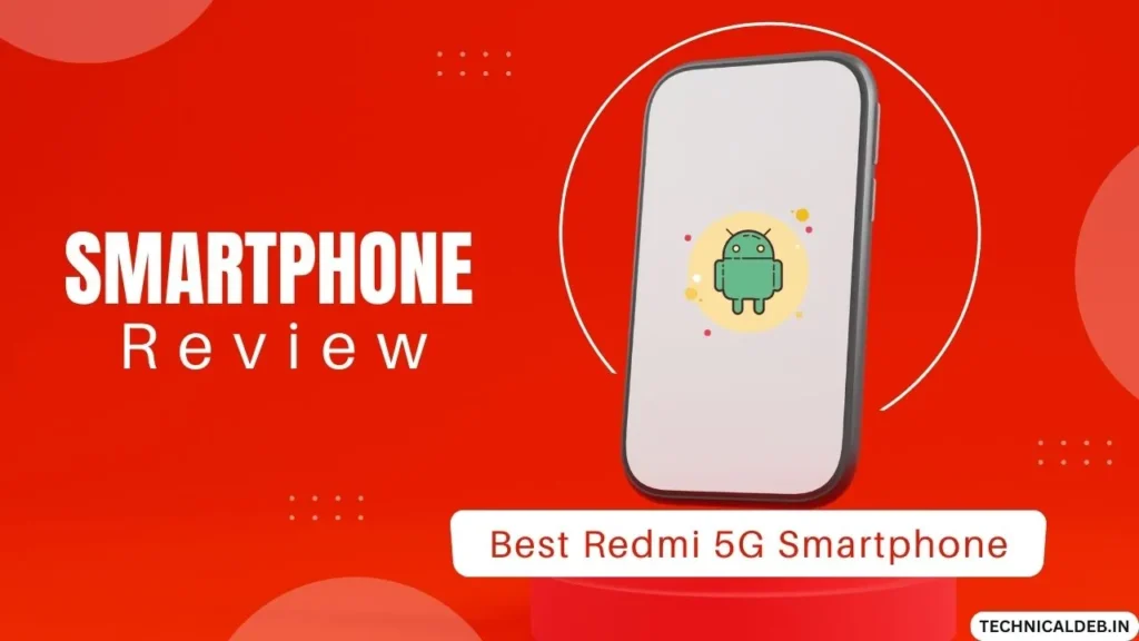 Best Redmi 5G Mobile Phones In India